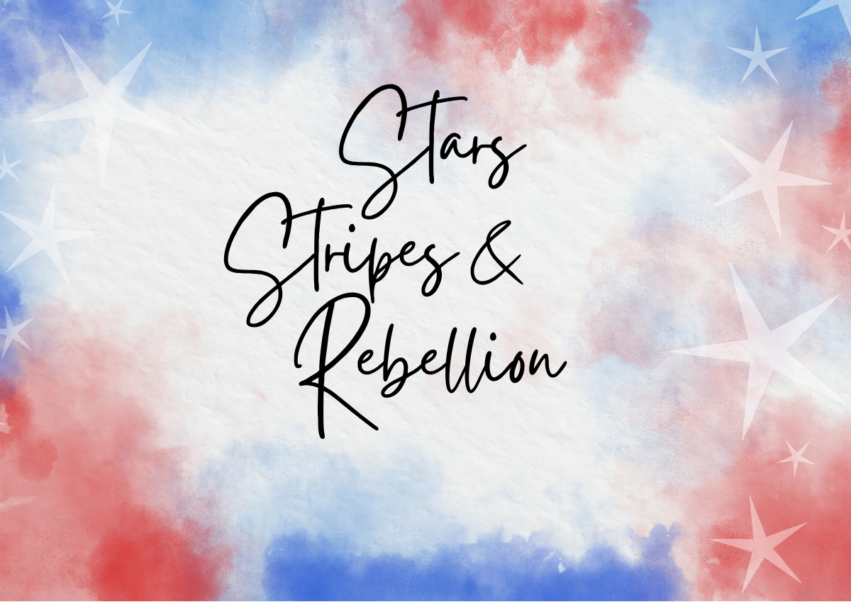 STARS, STRIPES, & REBELLION Collection